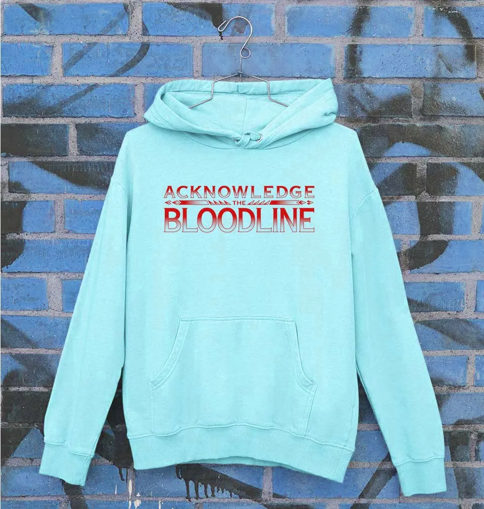 acknowledge the bloodline Unisex Hoodie for Men/Women