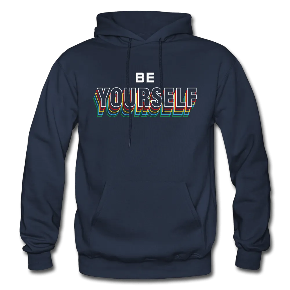 Be Yourself Hoodie