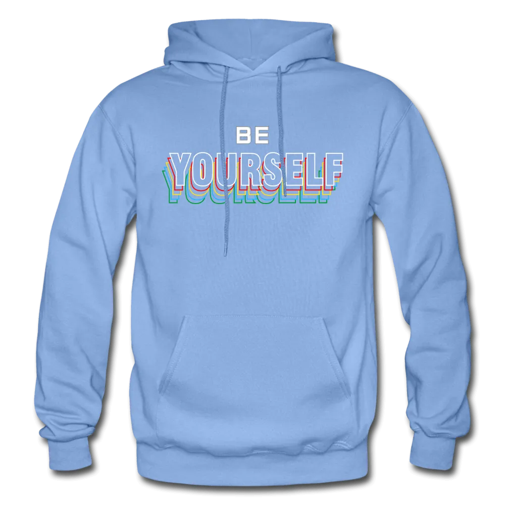 Be Yourself Hoodie