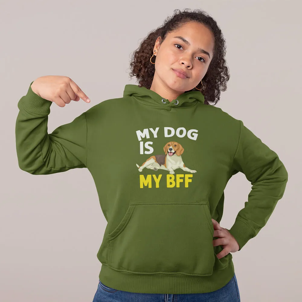 My Dog My Bff Unisex Hoodie