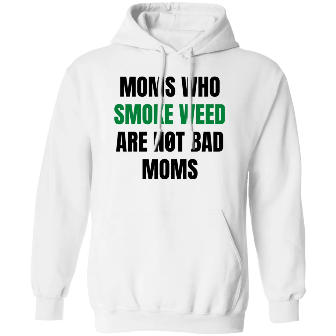 Not Bad Moms /White Hoodie